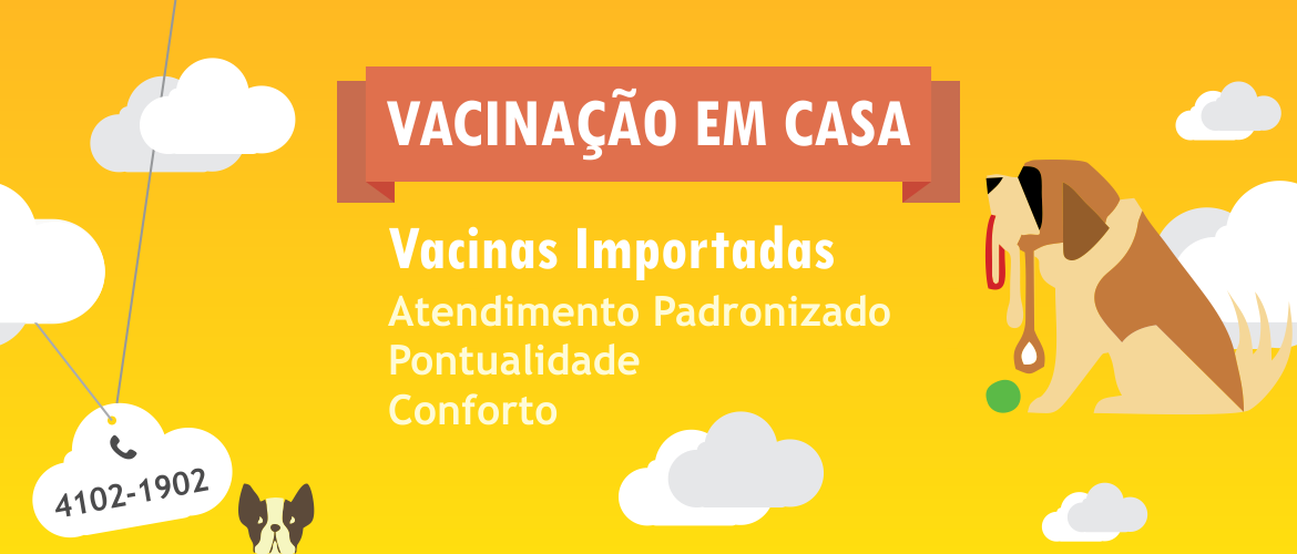 Vacinas Importadas para o seu Cão ou Gato sem sair de Casa. Atendimento padronizado, pontualidade e conforto